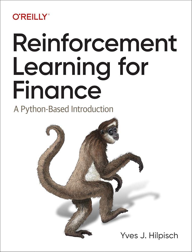 Reinforcement Learning for Finance : A Python-Based Introduction