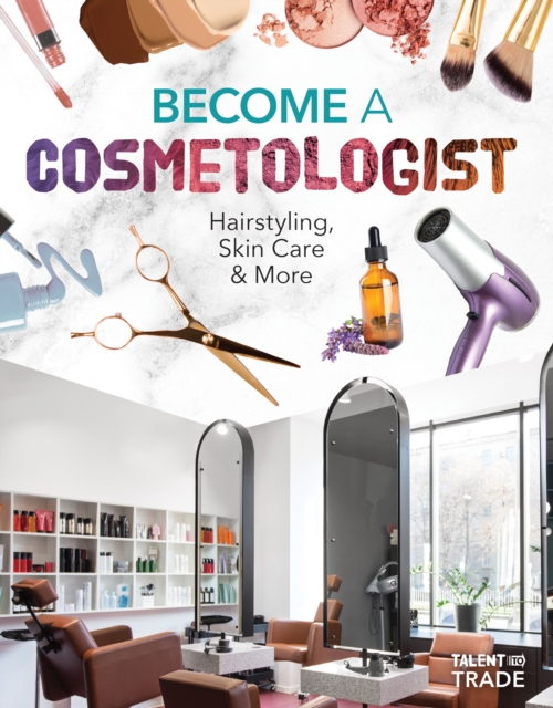 Become a Cosmetologist
