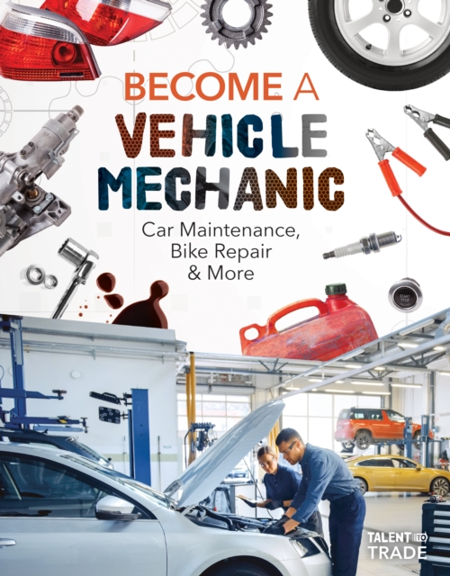 Become a Vehicle Mechanic