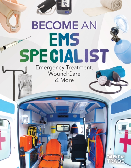 Become an EMS Specialist