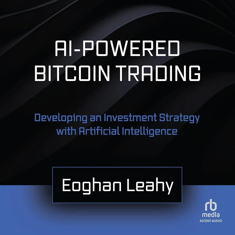 AI-Powered Bitcoin Trading : Developing an Investment Strategy with Artificial Intelligence