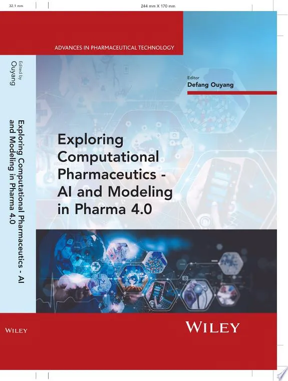 Exploring Computational Pharmaceutics : AI and Modeling in Pharma 4.0