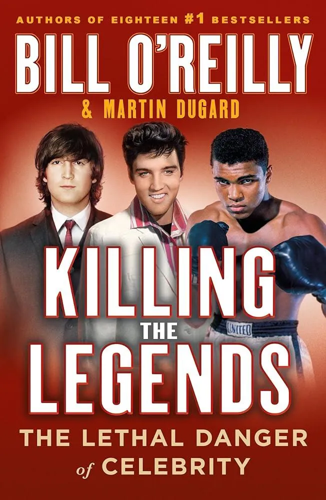 Killing the Legends : The Lethal Danger of Celebrity