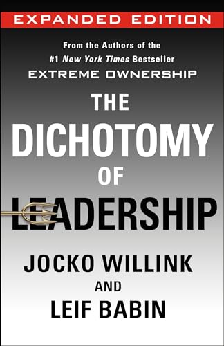 The Dichotomy of Leadership