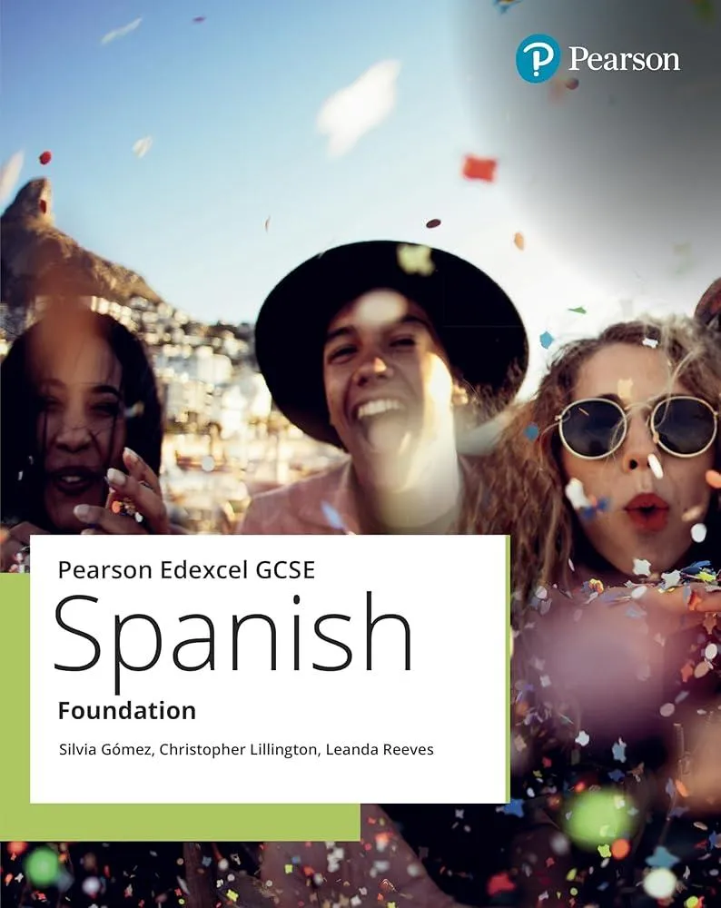 Edexcel GCSE Spanish Foundation Student Book