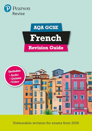 Pearson Revise AQA GCSE French Revision Guide incl. audio, quiz & video - for 2026, 2027 exams