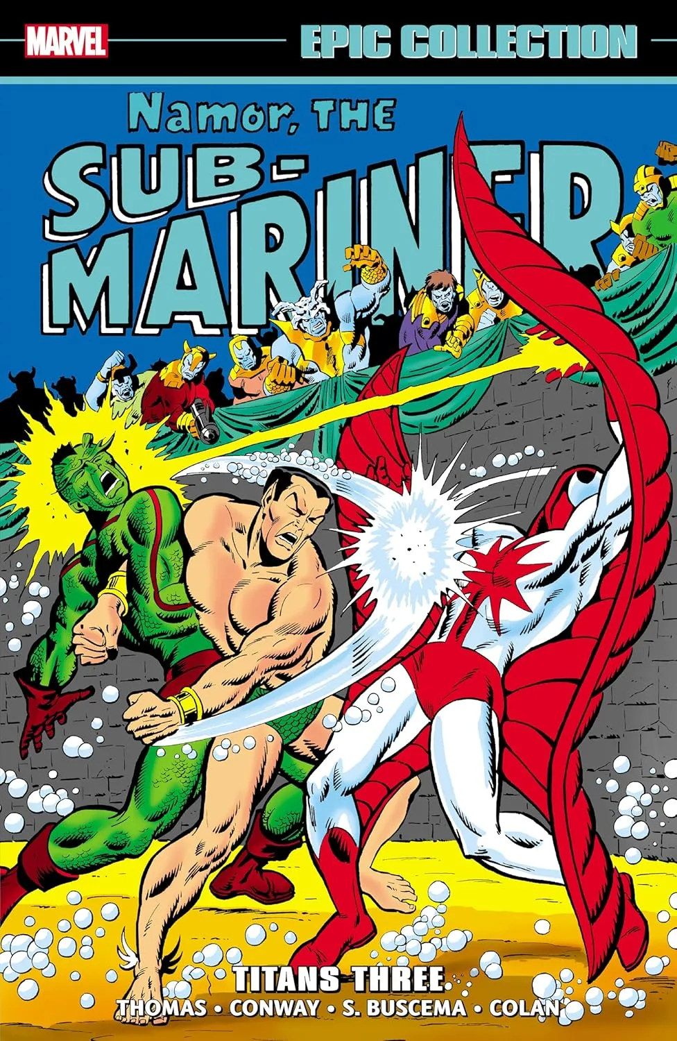 Namor The Sub-Mariner Epic Collection