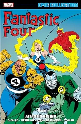 Fantastic Four Epic Collection: Atlantis Rising