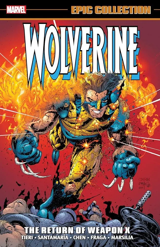 Wolverine Epic Collection: The Return of Weapon X