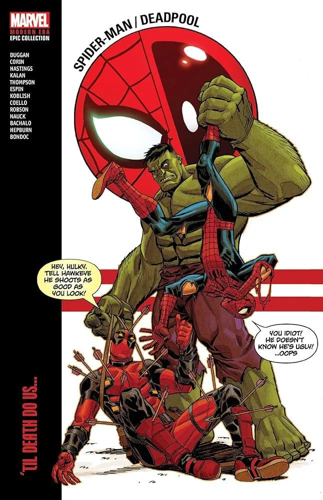 Spider-Man/Deadpool Modern Era Epic Collection: 'Til Death Do Us...