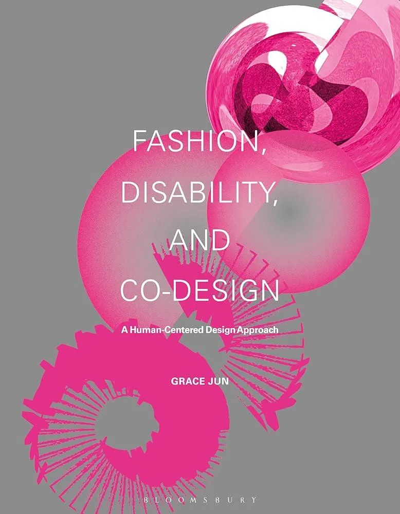 Fashion, Disability, and Co-design : A Human-Centered Design Approach