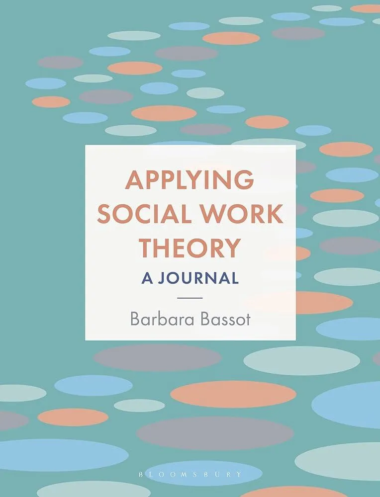 Applying Social Work Theory : A Journal