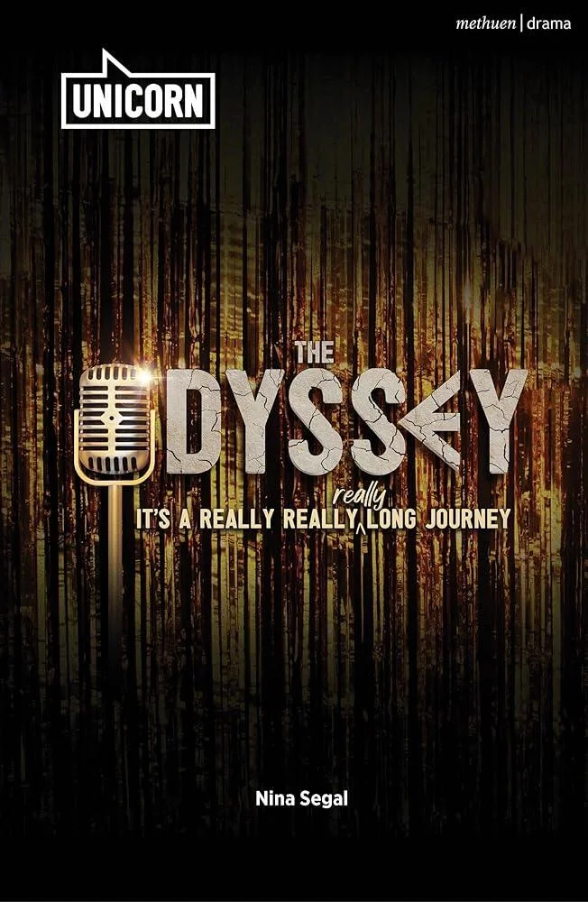 The Odyssey : (It's a Really Really Really Long Journey)