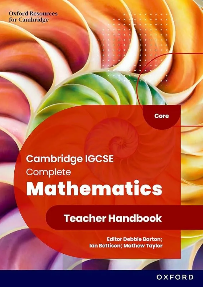 Cambridge IGCSE Complete Mathematics Core: Teacher Handbook Sixth Edition