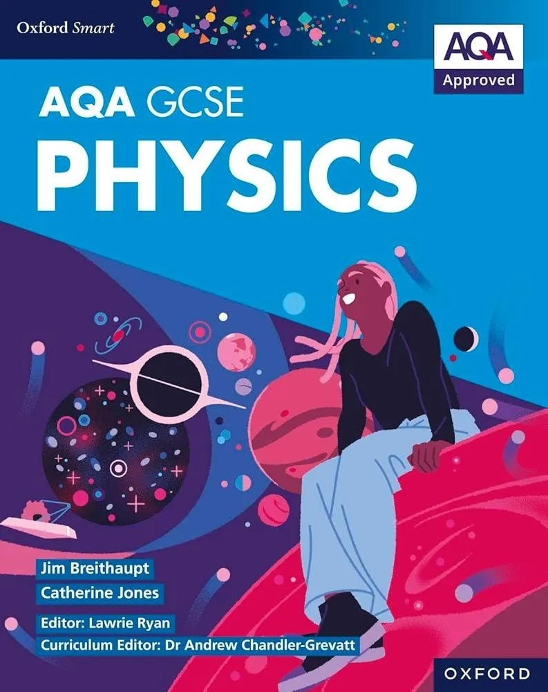 Oxford Smart AQA GCSE Sciences: Physics Student Book