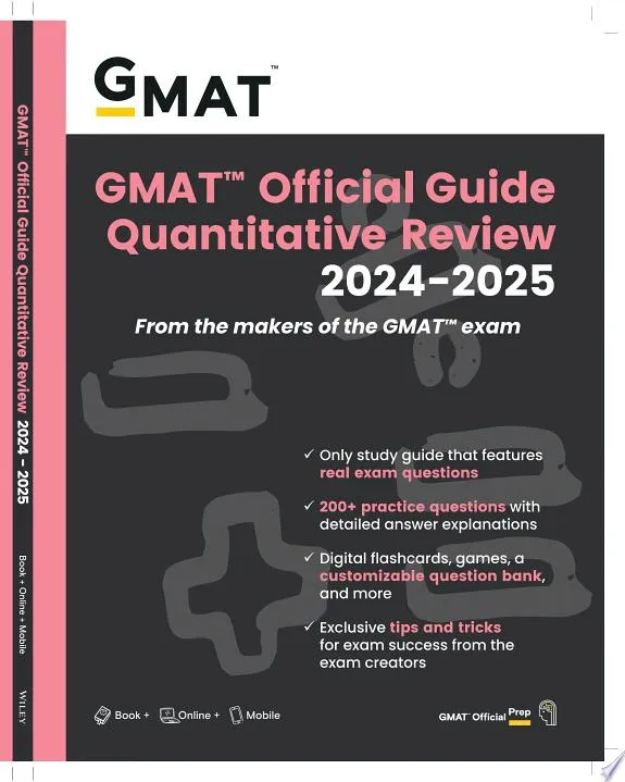 GMAT Official Guide Quantitative Review 2024-2025: Book + Online Question Bank