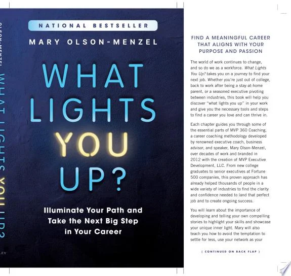 What Lights You Up? : Illuminate Your Path and Take the Next Big Step in Your Career