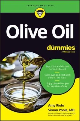 Olive Oil For Dummies