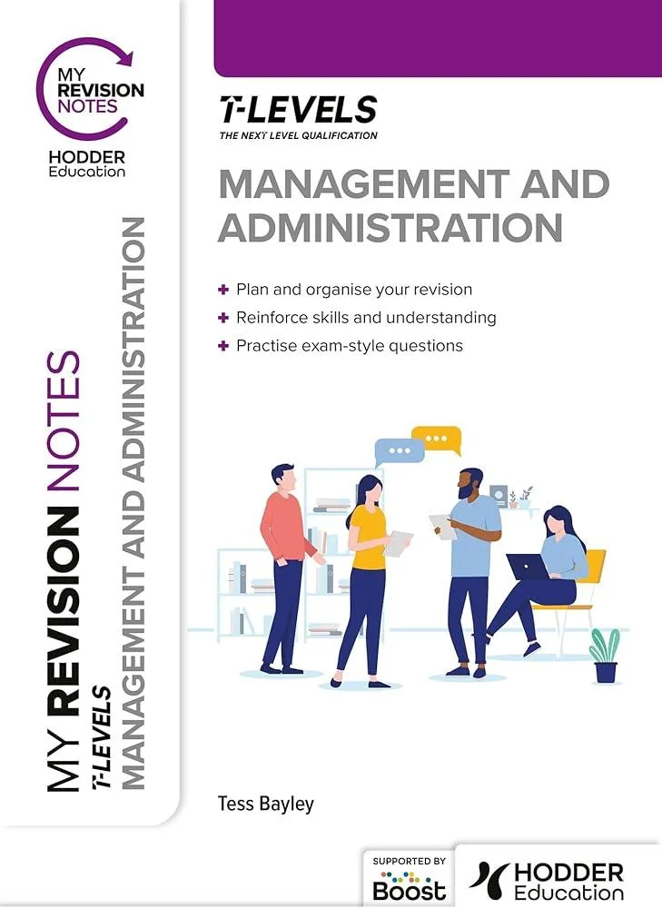 My Revision Notes: Management and Administration T Level