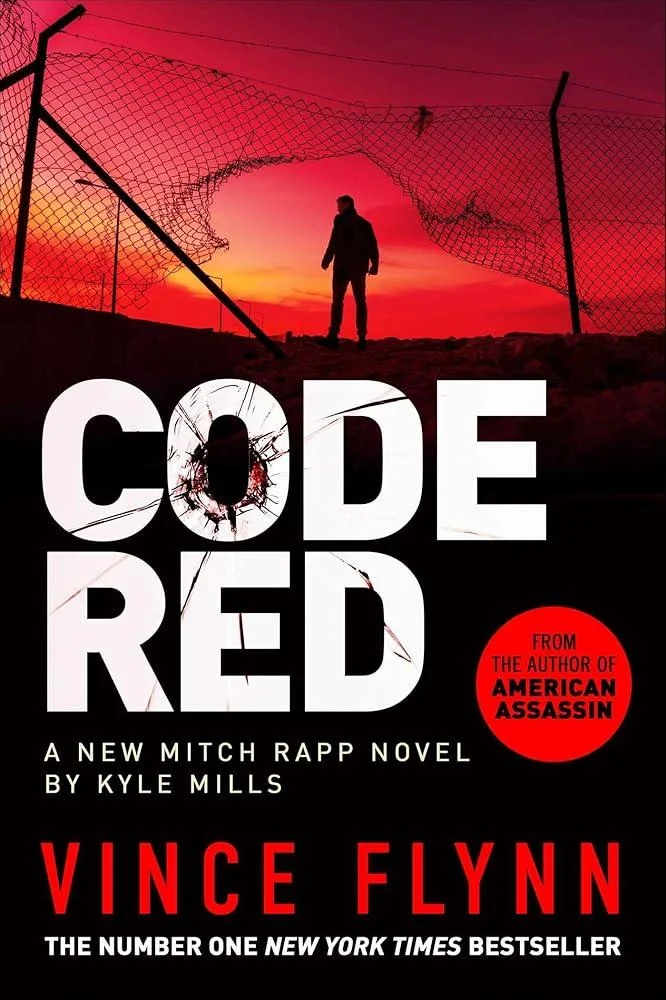 Code Red : The pulse-pounding thriller from the author of American Assassin