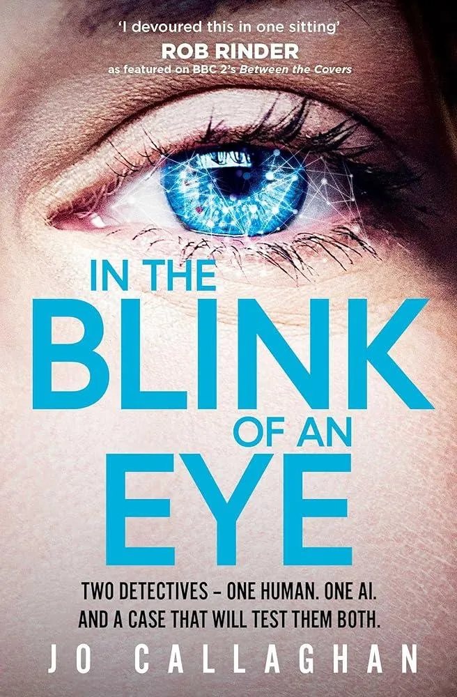 In The Blink of An Eye : Winner of the Theakstons Crime Novel of the Year and the CWA New Blood Dagger