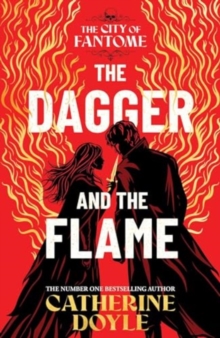 The Dagger and the Flame : AN INSTANT NUMBER ONE BESTSELLER! : 1