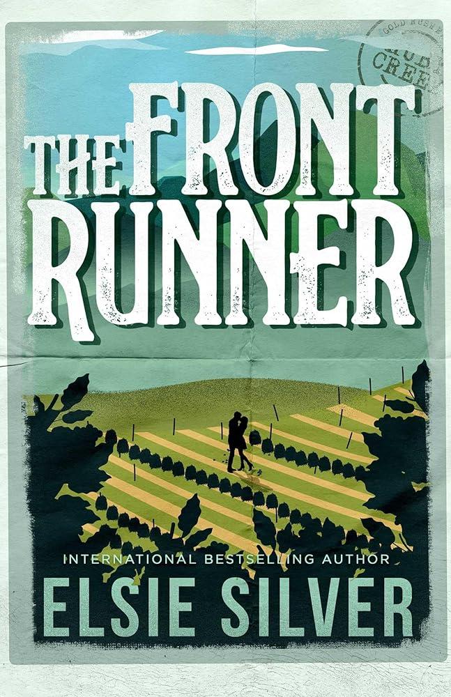 The Front Runner : From the Sunday Times bestseller comes a small-town cowboy romance : 3