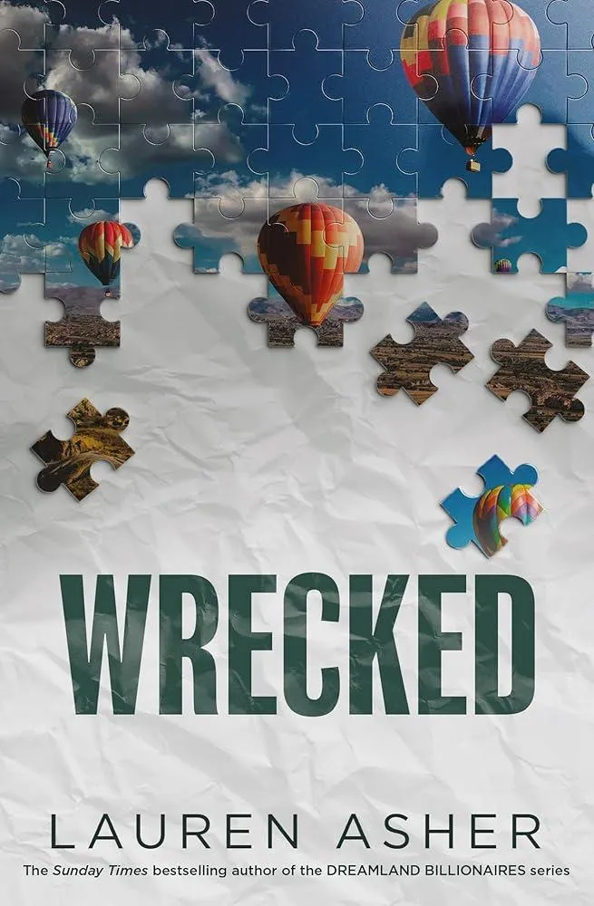 Wrecked : From the Sunday Times bestselling author comes the hottest must-read Formula 1 romance : 3