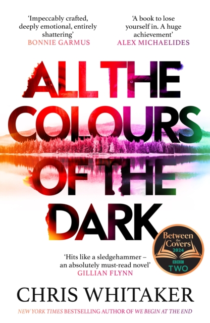 All the Colours of the Dark : The Instant Sunday Times Bestseller – ‘a wonderful book’ (Richard Osman)