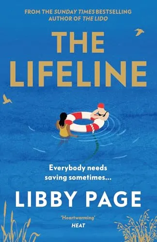 The Lifeline : The big-hearted and life-affirming read about the power of friendship