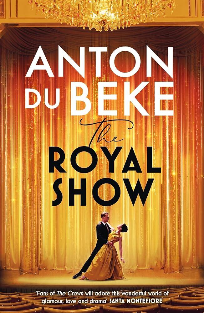 The Royal Show : A brand new series from the nation’s favourite entertainer, Anton Du Beke