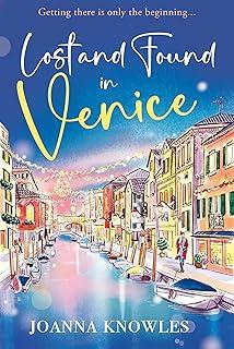 Lost and Found in Venice : The warm and cosy Christmas read of 2024!