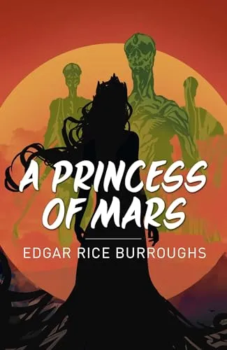 A Princess of Mars