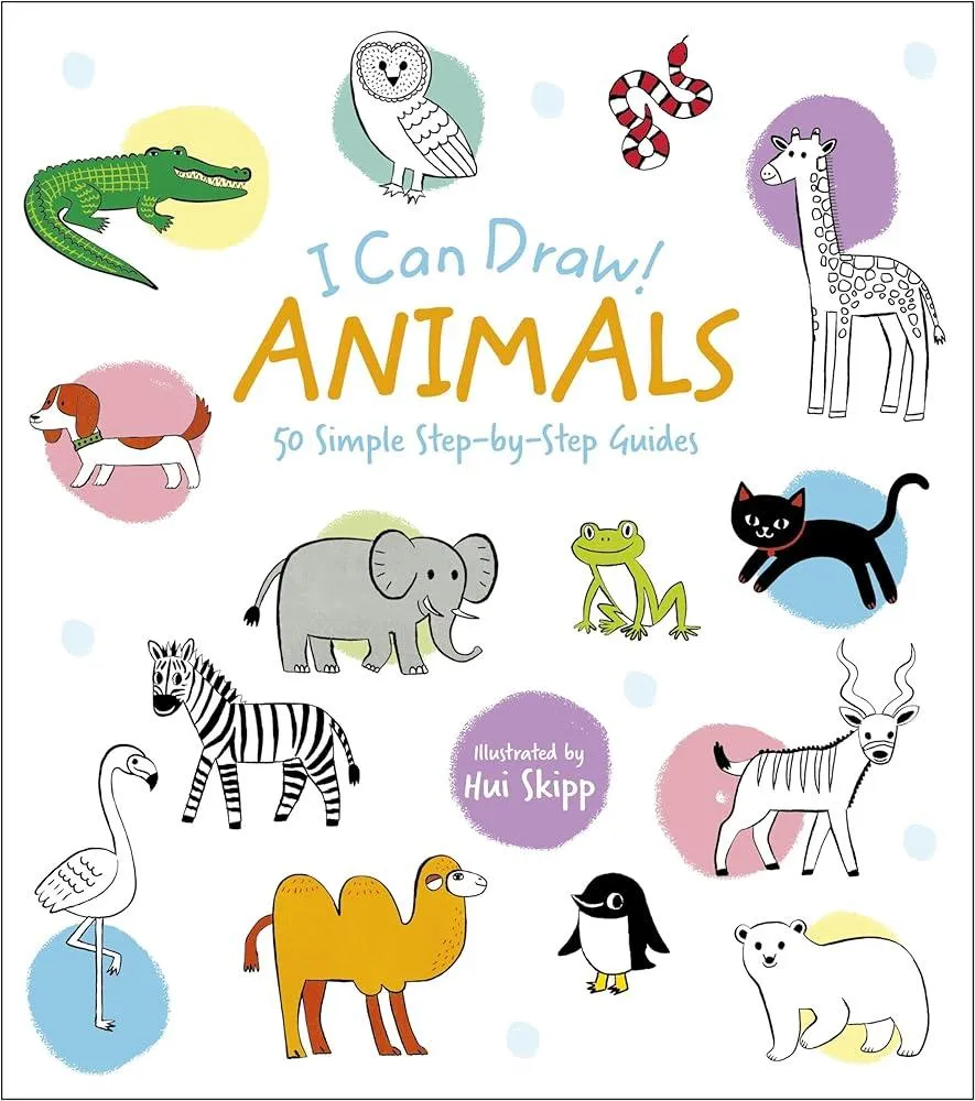 I Can Draw! Animals : 50 Simple Step-by-Step Guides