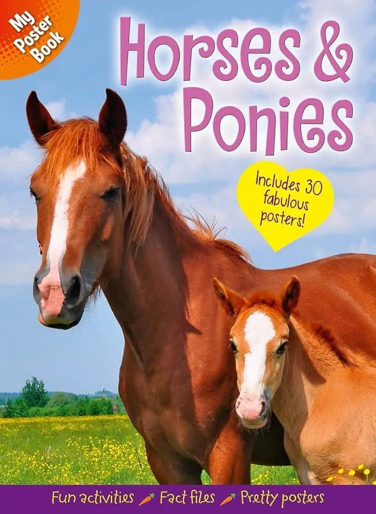 My Poster Book: Horses & Ponies : Includes 30 fabulous posters