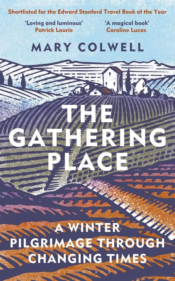 The Gathering Place : A Winter Pilgrimage Through Changing Times