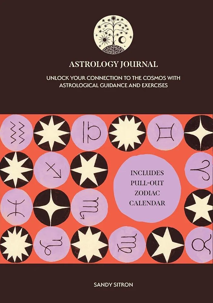 Astrology Journal : Unlock Your Connection to the Cosmos with Astrological Guidance and Exercises