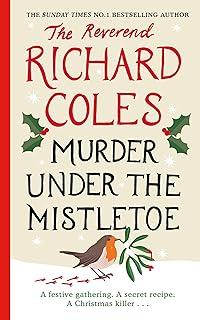 Murder Under the Mistletoe : A Canon Clement Christmas Novella