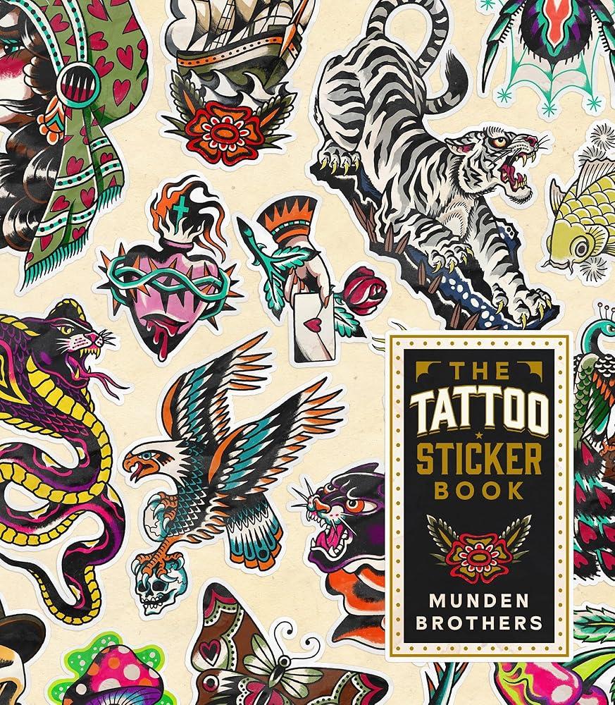 The Tattoo Sticker Book : 150 Tattoo-inspired Stickers