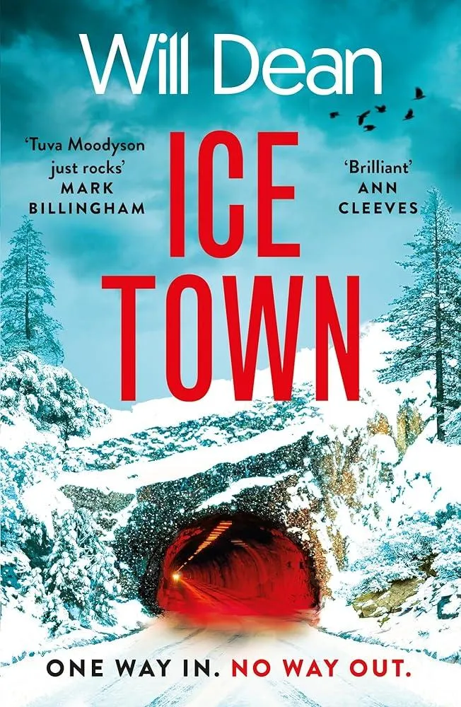 Ice Town : the explosive new thriller featuring Tuva Moodyson