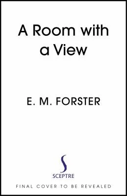 A Room With a View : With an introduction by Sarah Winman, bestselling author of Still Life