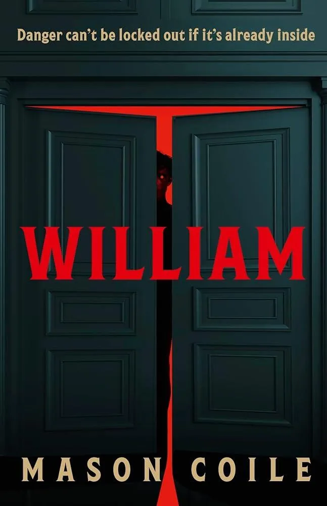 William : An AI twist on Frankenstein. Perfect for fans of Stephen King and Black Mirror