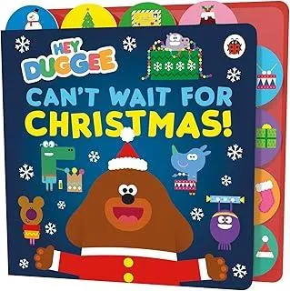 Hey Duggee: Can’t Wait for Christmas : Tabbed Board Book