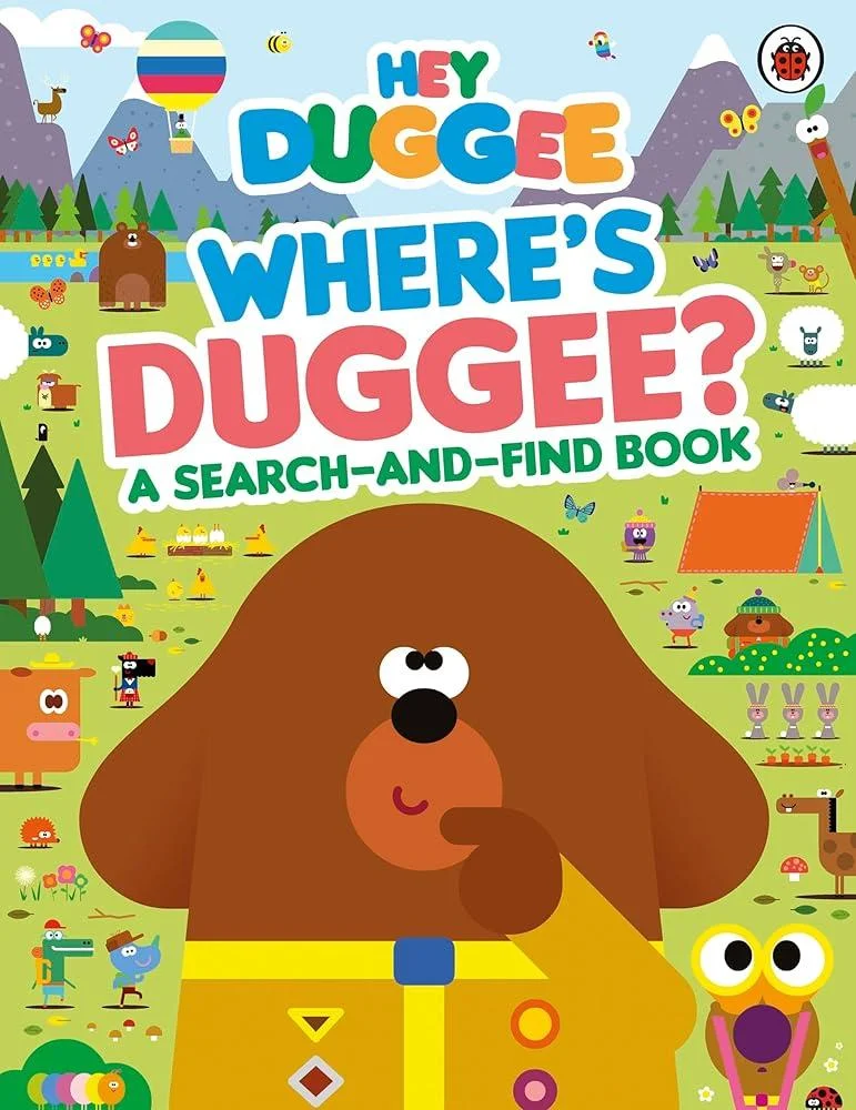 Hey Duggee: Where's Duggee? : A Search-and-Find Book