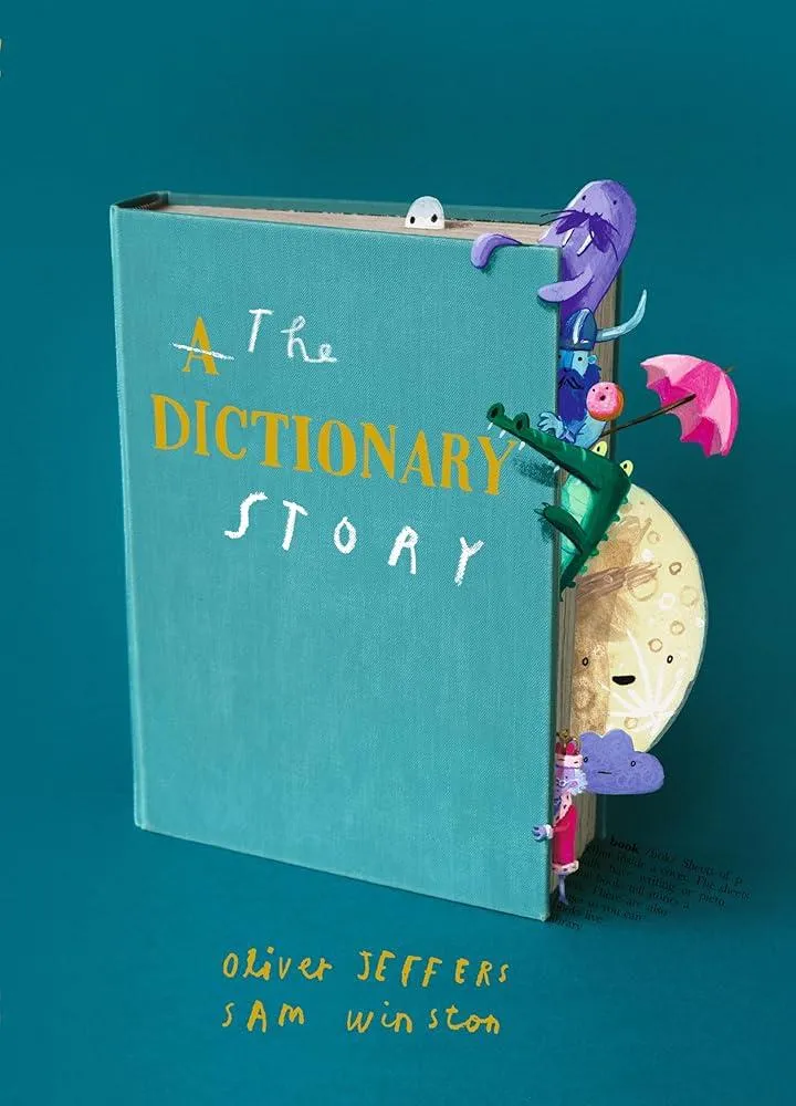 The Dictionary Story : Brand new picture book from Oliver Jeffers and Sam Winston