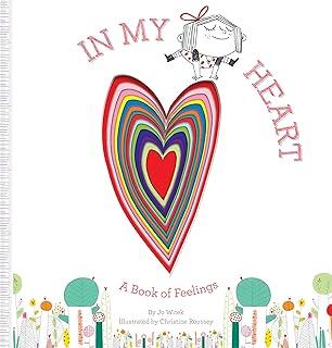 In My Heart: Deluxe Gift Edition : A Book of Feelings