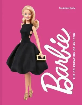 Barbie : The Celebration of an Icon