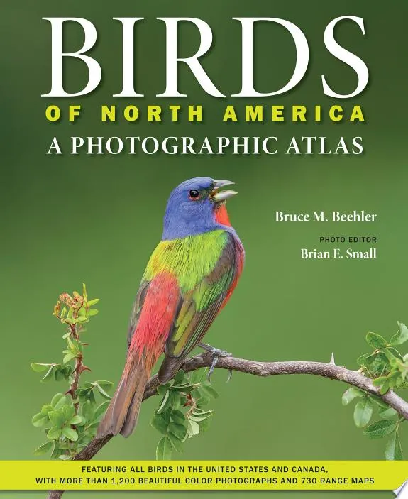 Birds of North America : A Photographic Atlas