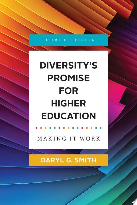 Diversity's Promise for Higher Education : Making It Work