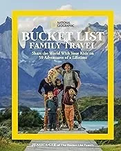 National Geographic Bucket List Family Travel